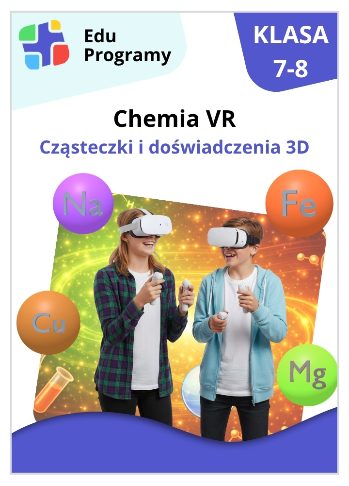 Cząsteczki i doświadczenia 3D - Chemia VR